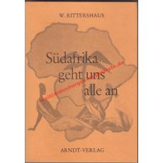 Südafrika geht uns alle an - Rittershaus, Wilhelm