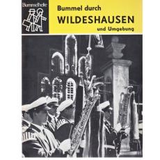 Bummel durch Wildeshausen und Umgebung: Bummelhefte (1967)  - Elsholz,Fritz