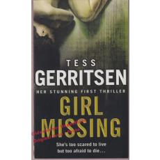 Girl Missing  - Gerritsen, Tess