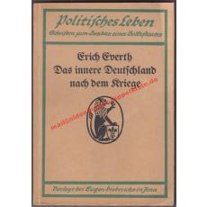 Das innere Deutschland nach dem Kriege (1916) - Everth, Erich