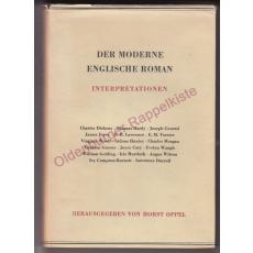 Der moderne englische Roman - Interpretationen (1965) - Oppel,Horst