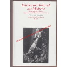 Kirchen im Umbruch zur Moderne - Reeken, Dietmar von