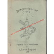 Festschrift: Kriegsweihnacht 1940 zur Weihnachtsfeier der 1.Komp. Landesschützen-Bataillon 675 (1940)