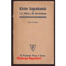 Kleine Sagenkunde (1908) - Andrä, Jacob Carl   Hoffmann, Otto