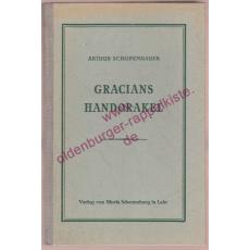 Gracians Handorakel und Kunst der Weltklugheit (1949) - Schopenhauer,Arthur  /Gracián,Baltasar