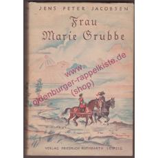 Frau Maria Grubbe - Bilder aus dem 17. Jahrhundert  (1937) - Jacobsen, Jens Peter