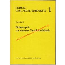 Bibliographie zur neueren Geschichtsdidaktik - Kröll, Ulrich