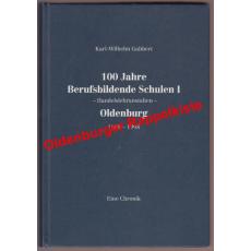 100 Jahre Berufsbildende Schulen I (1898-1998): eine Chronik  - Gabbert, Karl-Wilhelm