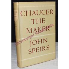 Chaucer the Maker   (1954) - Speirs,John