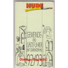 Hude - Gemeinde- und Gästeführer (mit Gemeindeplan ) 1992/93 ° - Gemeinde Hude