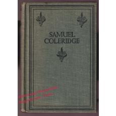 Poems of Samuel Taylor Coleridge - with an Introduction By Henry Newbolt  - Coleridge,Samuel Taylor