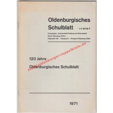 Oldenburgisches Schulblatt ' 120 Jahre Oldenburgisches Schulblatt'  2/1967 - Verein oldenburgischer Lehrer und Lehrerinnen(Hrsg)