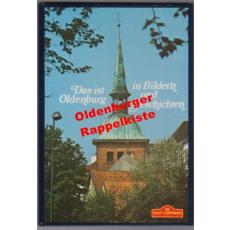 Das ist Oldenburg in Bildern und Geschichten (1985)  - Westphal, Horst