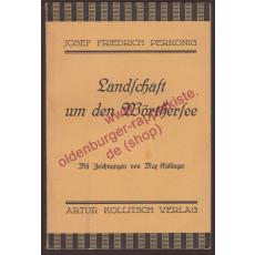 Landschaft um den Wörthersee (1925) - Perkonig, Josef Friedrich