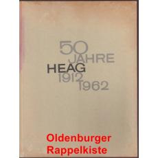 50 Jahre HEAG  1912 - 1962 - HEAG