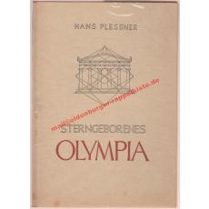 Sterngeborenes Olympia - Star-Born Olympia. Die Entstehung des sakralen Maßes - The Origin of Sacred Measure (1956) - Plessner, Hans