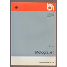 Motografie . - Teil: 1., Literaturrecherche, Infrarot-Kleinbild-Technik ° - Baum, Eckart