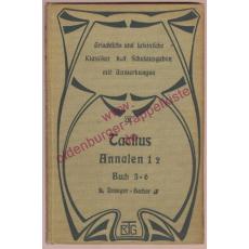 Die Annalen des Tacitus. Schulausgabe 1 Band 2 Heft Buch 3-6  (1895) - Tacitus, Cornelius / Draeger ,A./Becher,F.