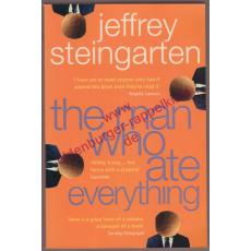 The Man Who Ate Everything: Everything You Ever Wanted to Know About Food, But Were Afraid to Ask - Steingarten, Jeffrey