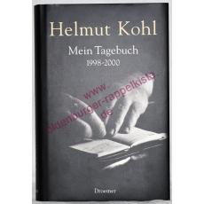 Mein Tagebuch 1998-2000 - Kohl, Helmut