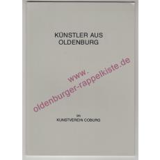 Künstler aus Oldenburg im Kunstverein Coburg - Ausstellung der Oldenburgischen Landschaft in Zusammenarbeit mit der Stadt Oldenburg, vom 26.9. bis 1.11.1982, Pavillon im Hofgarten - Riedel,Karl Veit