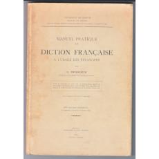 Manuel pratique de diction francaise, a l'usage des etrangers.  - THUDICHUM ,G.