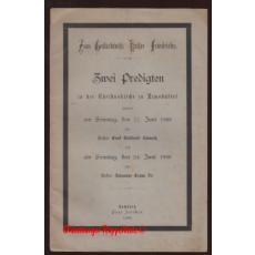 Zum Gedächtnis Kaiser Friedrichs: zwei Predigten in der Christuskirche zu Eimsbüttel  - Ernst Gotthard Schmaltz/ Johannes Cropp