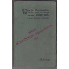 Was der Handwerker von den Gesetzen wissen muß (1935) - Purpus, Hermann