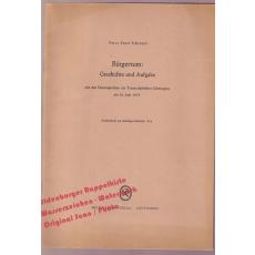 Bürgertum: Geschichte und Aufgabe ( mit den Festansprachen zur Tausendjahrfeier Göttingens am 28. Juni 1954-Sonderdruck aus Göttinger Jahrbuch 1954  - Schramm, Percy Ernst