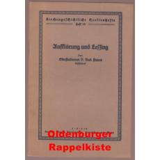 Aufklärung und Lessing (1926) Kirchengeschichtliche Quellenhefte Heft 19 - Peters, Rudolf