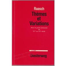 Thèmes et Variations dans la poésie francaise du XVe au XXe siècle (1965)  - Raasch, Albert