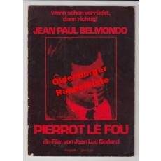 Jean Paul Belmondo - Pierrot le Fou. Wenn schon verrückt, dann richtig! - Kuchenreuther Filmverleih [Hrsg.]