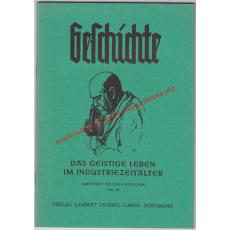 Geschichte - Das geistige Leben im Industriezeitalter - Arbeitsheft für das 8. Schuljahr Heft 3 (Arbeitshefte für den Geschichtsunterricht in Volks- und Mittelschulen) 1951 - N. Lübke, R. Hoffmann