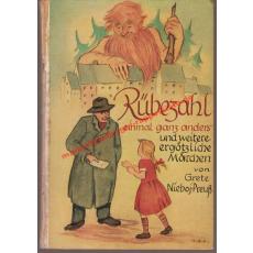 Rübezahl einmal ganz anders und weitere ergötzliche Märchen (1952) - Nieboj-Preuss, Grete