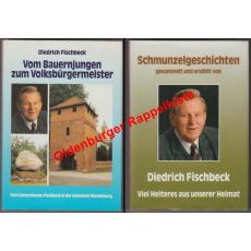 Vom Bauernjungen zum Volksbürgermeister(Wardenburg/Oldenburg) & Schmunzelgeschichten - Fischbeck, Diedrich