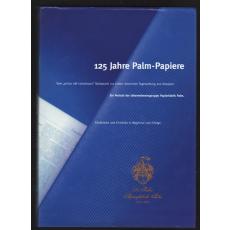 125 Jahre Palm-Papiere vom 