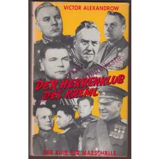 Der Herrenclub des Kreml (1957)  - Alexandrow, Victor