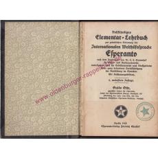 Vollständiges Elementar-Lehrbuch zur gründlichen Erlernung der internationalen Welthilfssprache Esperanto nach dem Fundament von Dr. L. L. Samenhof für Schul- und Kursusunterricht (1921) - Otto, Guido