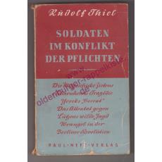 Soldaten im Konflikt der Pflichten ( 1941) - Thiel, Rudolf