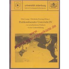 Problemlösender Unterricht IV: in verschiedenen Fächern - Lange/Freytag (Hrsg)