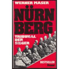 Nürnberg - Tribunal der Sieger - Maser, Werner