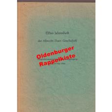 Elftes (11.) Jahresheft der Albrecht-Thaer-Gesellschaft / Mitgliederversammlung am 14. Mai 1966. - Direktor Albrecht-Thaer-Gesellschaft ( Hrsg)