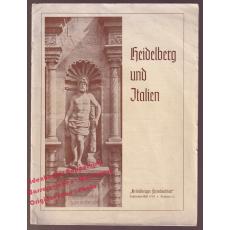 Heidelberger Fremdenblatt: Heidelberg und Italien - Sept.-Heft 1938 Offizielle Kurzeitung der Stadt Heidelberg Nr.10  - Großmann,Rudolf (Red.)