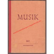 Musik  B/C Unterstufe für das 5. und 6.Schuljahr  (1959) - Rabich, Ernst