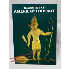 Treasures of American Folk Art from the Collection of the Museum of American Folk Art  - Bishop, Robert