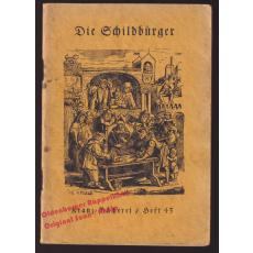 Die Schildbürger: Kranz-Bücherei Heft 43  (1931) - Schwab, Gustav/Pletsch,Oskar