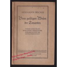 Vom geistigen Wesen der Tonarten: Versuch einer neuen Betrachtung musikalischer Probleme im Lichte der Geistes-Wissenschaft (1925)  - Beckh,Hermann