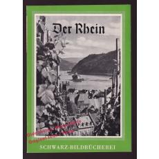 Der Rhein: Schwarz-Bildbücherei  - Stange,A. ( Einf.)