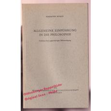 Allgemeine Einführung in die Philosophie: Probleme ihrer gegenwärtigen Selbstauslegung  - Noack, Hermann