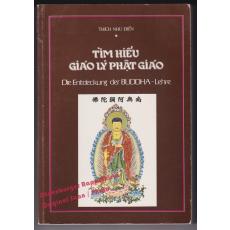 Tim Hieu Giao Ly Phat Giao = Die Entdeckung der Buddha-Lehre  - Thich Nhu Dien